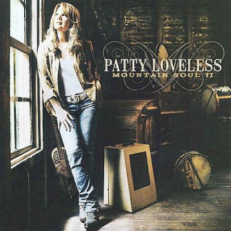 Loveless ,Patty - Mountain Soul II